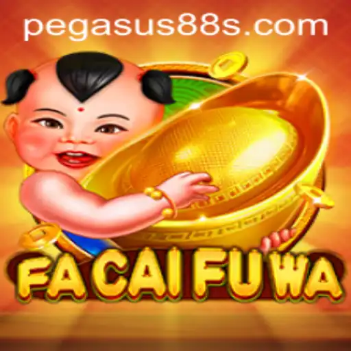 Exploring FaCaiFuWa: The Exciting World of PEGASUS88